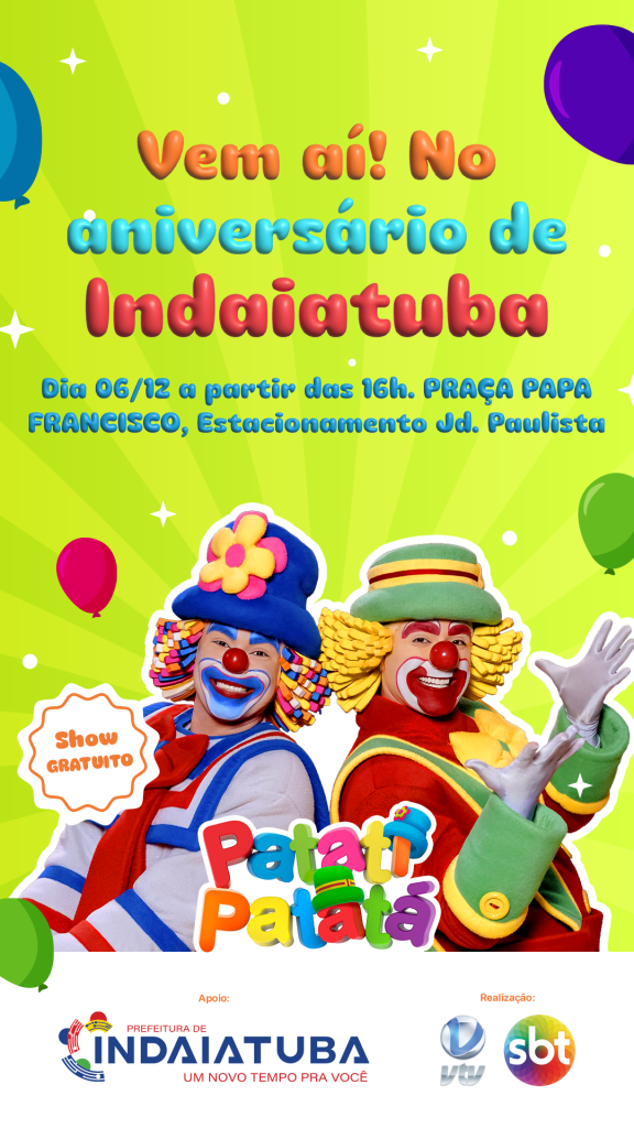 Patati Patata farão show gratuito no aniversário de Indaiatuba.