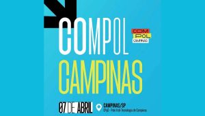 Evento COMPOL em Campinas sobre comunicação pública e política no Pólis de Tecnologia CPqD.